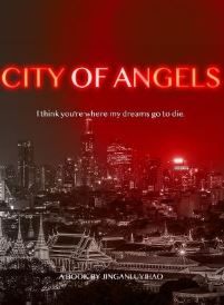 【今日小說分享】致2020年6月18日-《City of Angels》 作者：靜安路1號 | 現代耽美 - 今日小說分享 - starryeagle | 蒼野之鷹：看小說